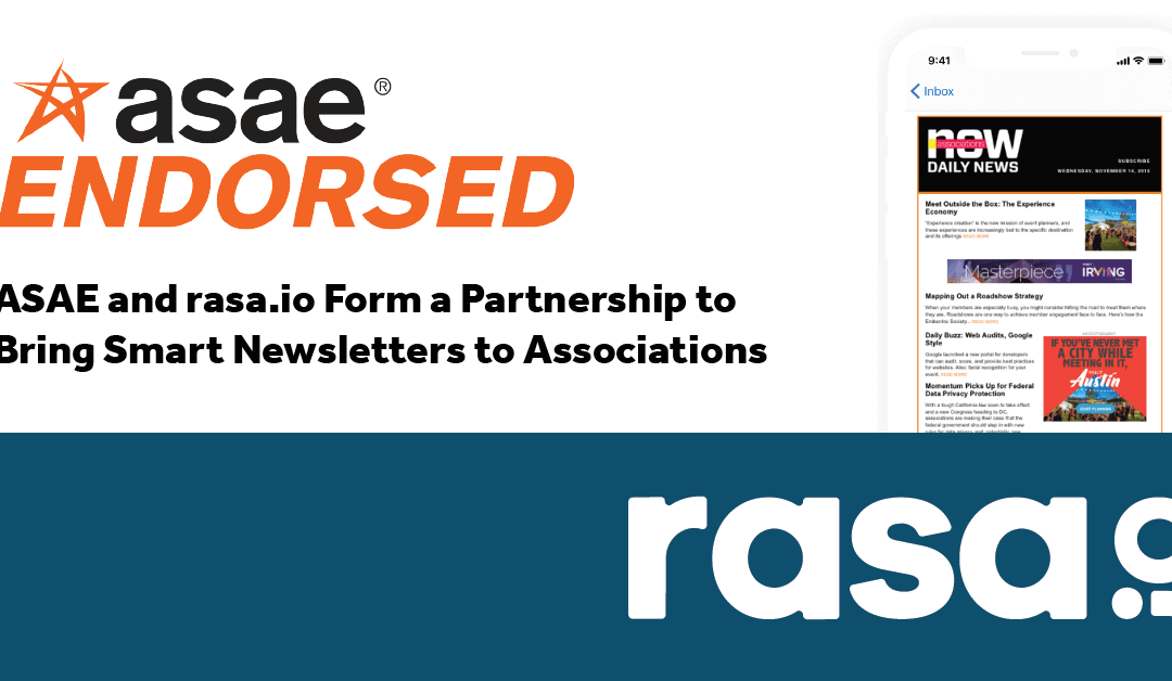 ASAE and rasa.io Form a Partnership to Bring Smart Newsletters to Associations Worldwide