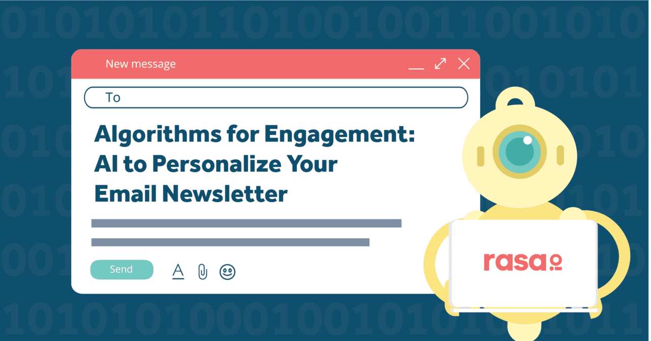 AI Algorithms to Personalize Your Email Newsletter | rasa.io