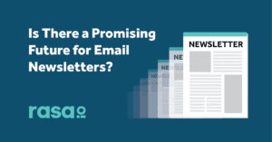 is there a promising future for email newsletters?