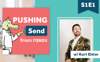 [Podcast] Pushing Send – Episode 1 with Kurt Elster