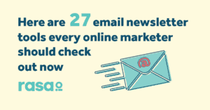 27 email newsletter tools with rasa.io