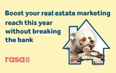 Boost your real estate marketing reach this year without breaking the bank