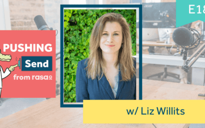 [Podcast] Pushing Send Episode 18 – Liz Willits
