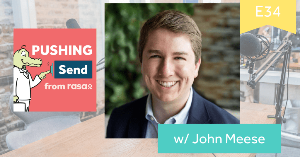 Pushing Send the podcast with John Meese