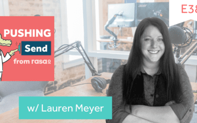 [Podcast] Pushing Send Episode 38 – Lauren Meyer