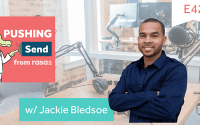 [Podcast] Pushing Send Episode 42 – Jackie Bledsoe