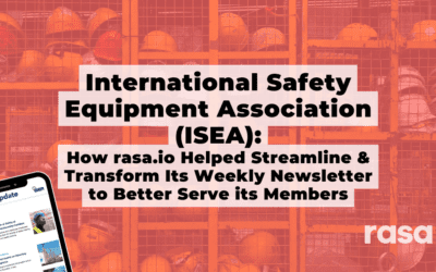 ISEA: How rasa.io Helped Streamline & Transform Its Weekly Newsletter to Better Serve its Members