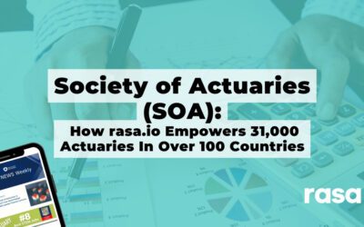 Society of Actuaries (SOA): How rasa.io Empowers 31,000 Actuaries In Over 100 Countries